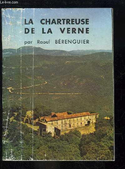 La Chartreuse de la Verne