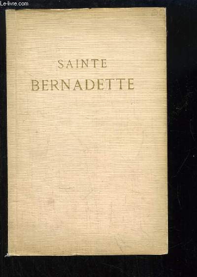 Le Lys de Marie. Sainte Bernadette Soubirous (Esquisse)