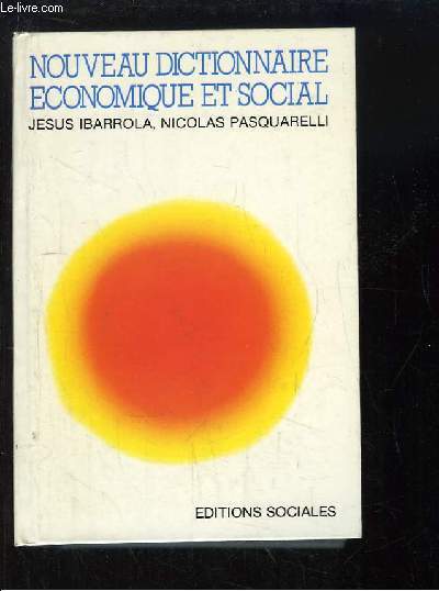 Nouveau Dictionnaire Economique et Social.