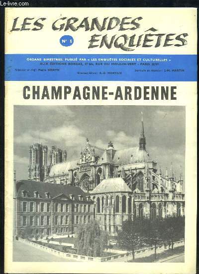 Les Grandes Enqutes N5 : Champagne-Ardenne