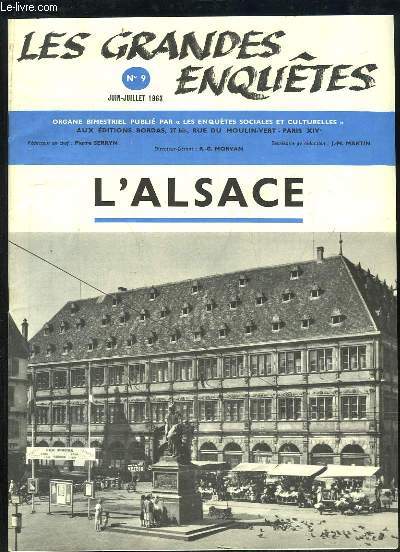 Les Grandes Enqutes N9 : L'Alsace.