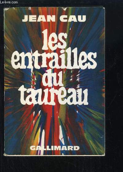 Les entrailles du taureau