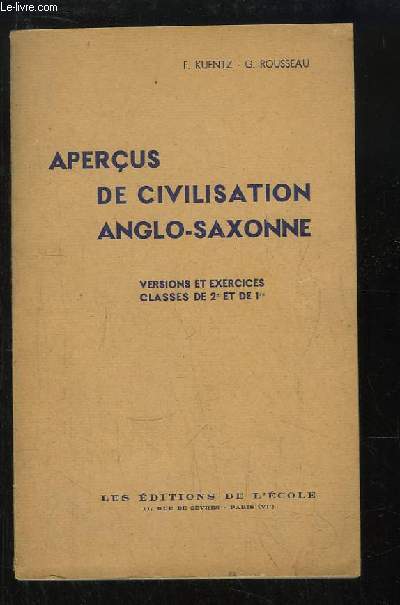 Aperus de civilisation anglo-saxonne.