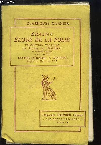 Eloge de la Folie.