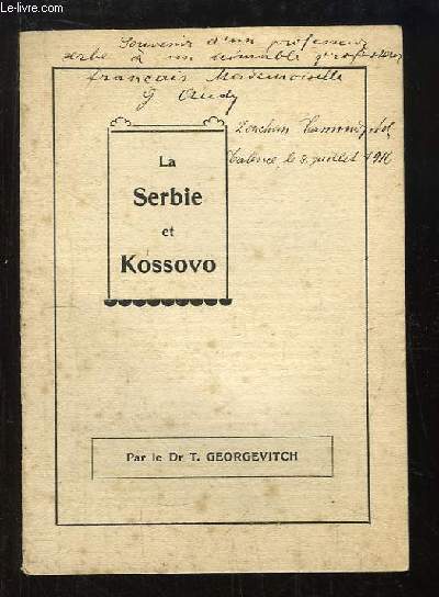 La Serbie et Kossovo.