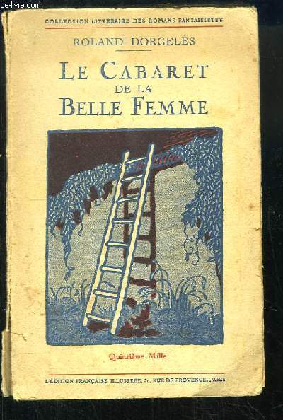 Le Cabaret de la Belle Femme.