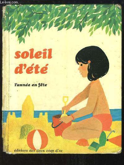 Soleil d't. L'Anne en fte