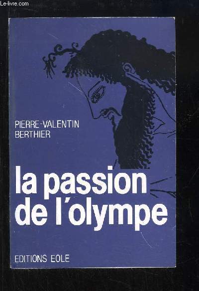 La passion de l'olympe