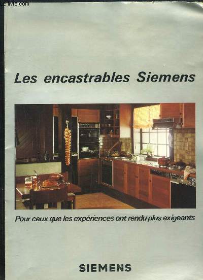 Les encastrables Siemens.