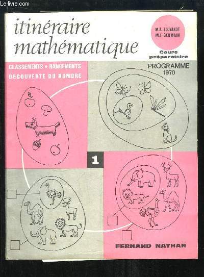 Itinraire Mathmatique. Cours prparatoire, Programme 1970.