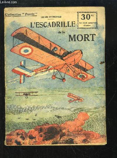 L'Escadrille de la Mort.