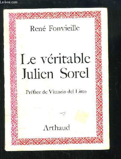 Le vritable Julien Sorel.