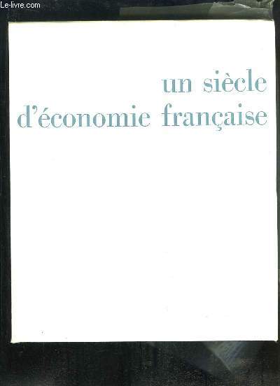 Un sicle d'conomie franaise : 1863 - 1963
