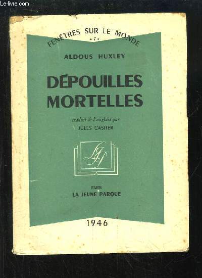 Dpouilles Mortelles. Nouvelles.