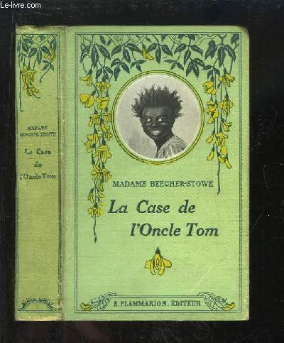 La case de l'oncle Tom.