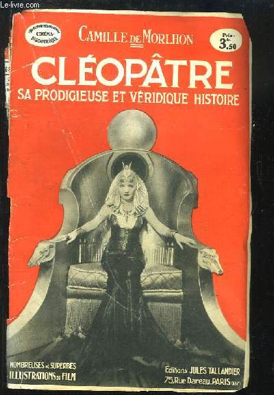 Cloptre. Sa prodigieuse et vridique histoire.