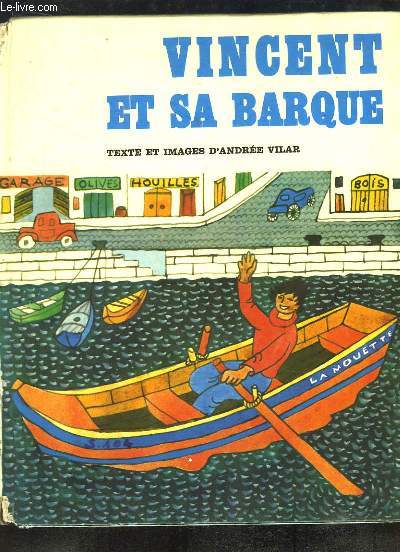 Vincent et sa barque