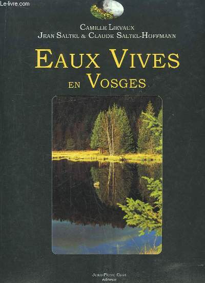 Eaux Vives en Vosges.
