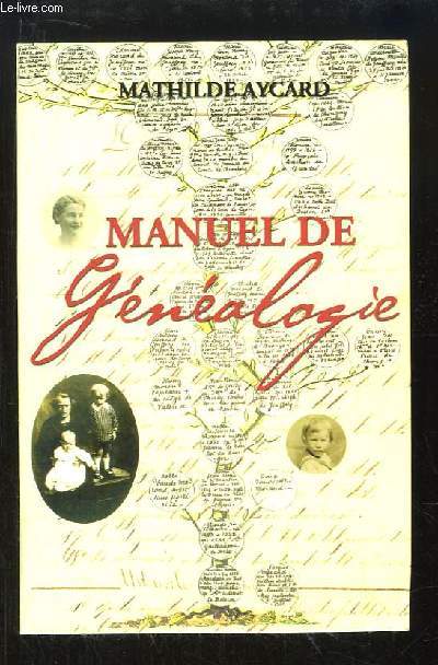 Manuel de Gnalogie.