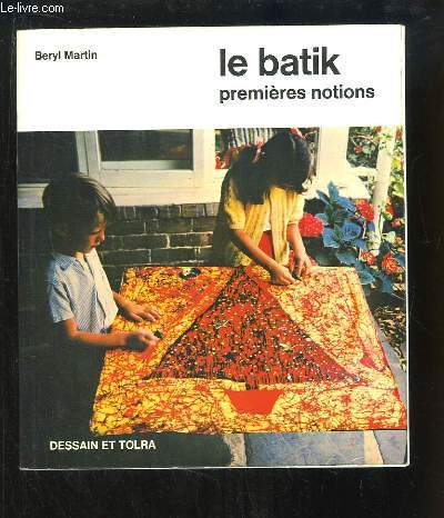 Le Batik, premières notions.