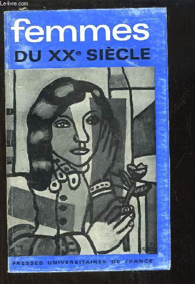 Femmes du XXe sicle. Semaine de la Pense Marxiste (Paris, 20 - 27 janvier 1965)
