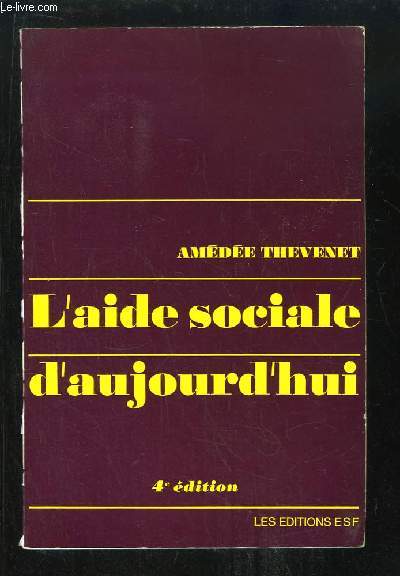 L'Aide Sociale d'Aujourd'hui