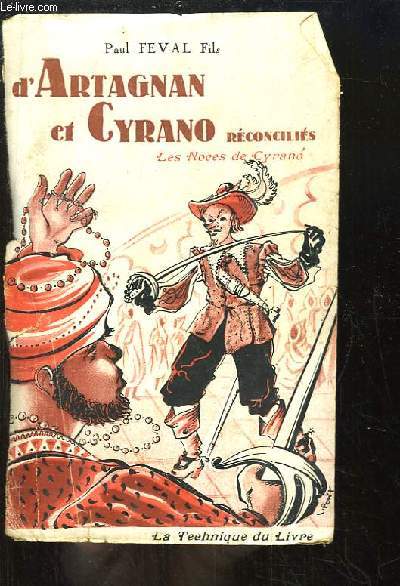 D'Artagnan et Cyrano rconcilis, Livre 3 : Les Noces de Cyrano