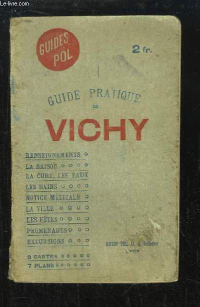 Guide Pratique de Vichy et de sa rgion
