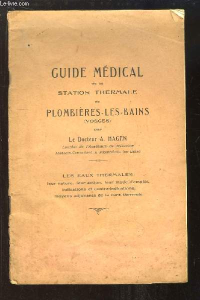 Guide Mdical de la Station thermale de Plombires-les-Bains (Vosges).