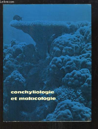 Conchyliologie et Malacologie