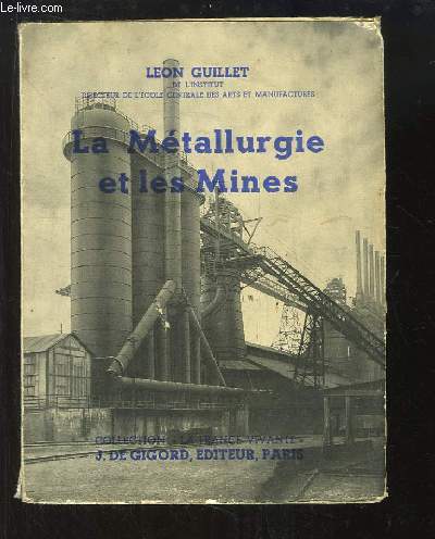 La Mtallurgie et les Mines