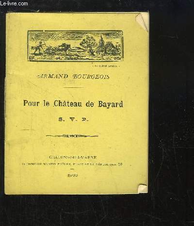 Pour le Chteau de Bayard