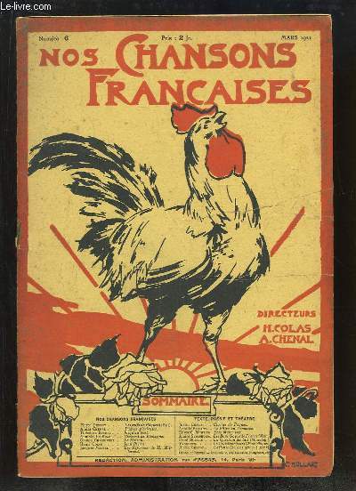 Nos Chansons Franaises N6 : Les oeufs de Pques, de DUPONT - ques glorieuses, de CHENAL - Conscrit de Bretagne, de LE BRAZ ...