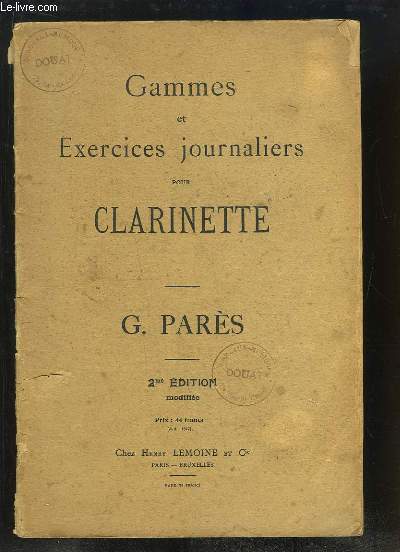 Gammes et Exercices journaliers pour Clarinette.