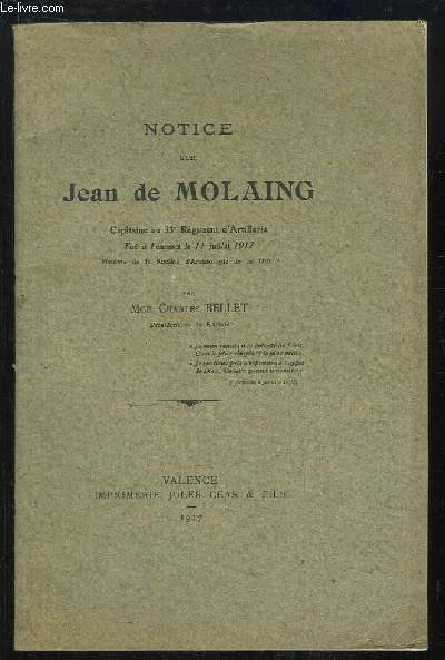 Notice sur Jean de Molaing. Capitaine au 33e Rgiment d'Artillerie.