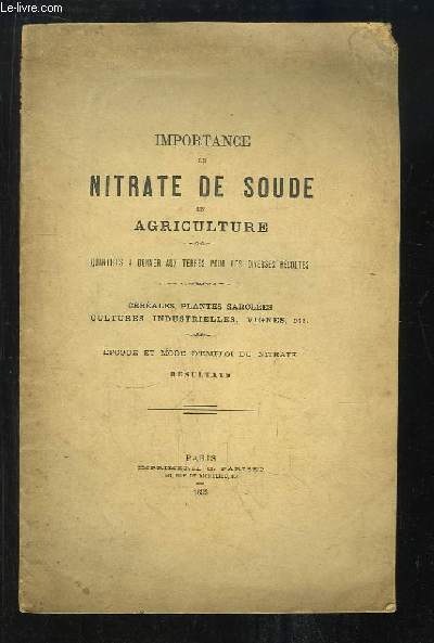 Importance du Nitrate de Soude en Agriculture. Quantités à donner au terres p... - Afbeelding 1 van 1