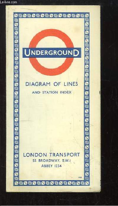 Underground. Diagram of Lines and Station Index