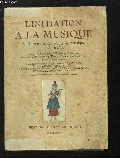 L'Initiation  la musique. A l'usage des amateurs de Musique et de Radio.