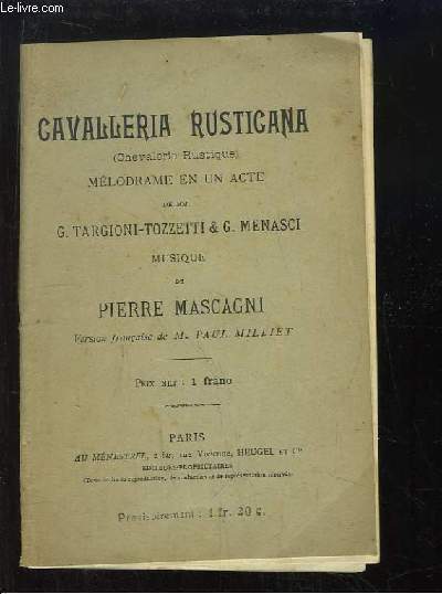 Cavalleria Rusticana (Chevalerie Rustique)