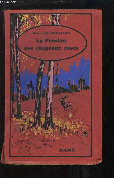 La Pension des chapeaux roses.