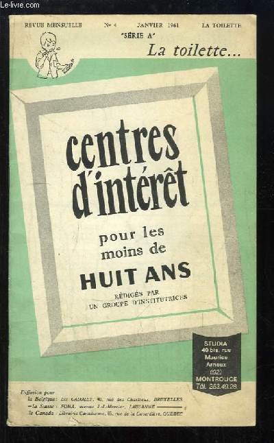 Centres d'Intrt pour les moins de huit ans. N4 