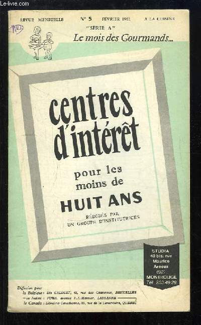 Centres d'Intrt pour les moins de huit ans. N5 