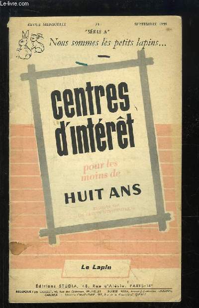 Centres d'Intrt pour les moins de huit ans. N73 - 