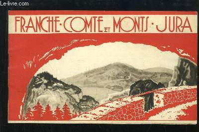 Franche-Comt et Monts Jura