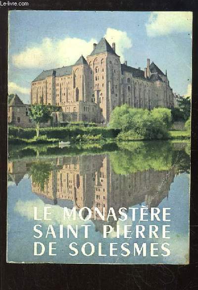 Le Monastre Saint-Pierre de Solemes.