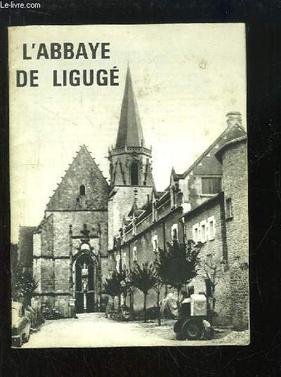L'Abbaye de Ligug