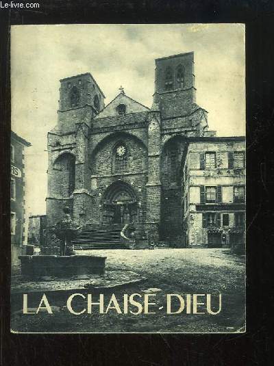 L'Abbaye de la Chaise-Dieu