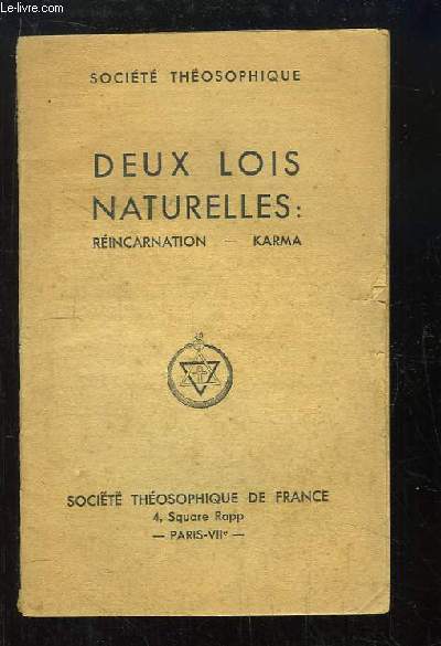 Deux Lois Naturelles : Rincarnation - Karma.