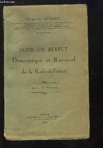 Pour un statut Dmocratique et Rationnel de la Radiodiffusion