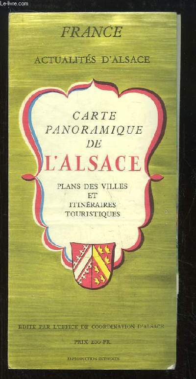 Carte panoramique de l'Alsace. Plans des villes et itinraires touristiques.